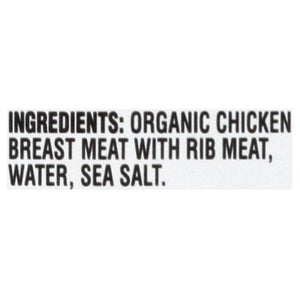 Valley Fresh Chicken Breast Organic In Water 12/5 OZ [UNFI #0491480] [ebt]